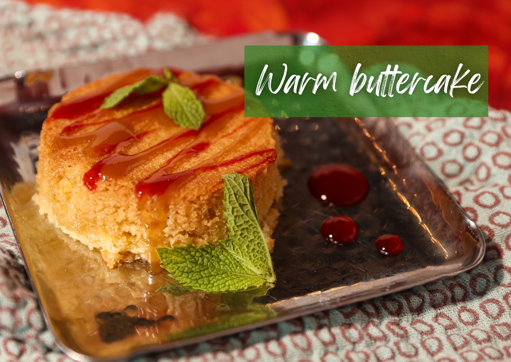 Warm buttercake